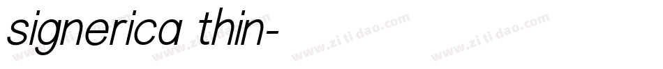 signerica thin字体转换